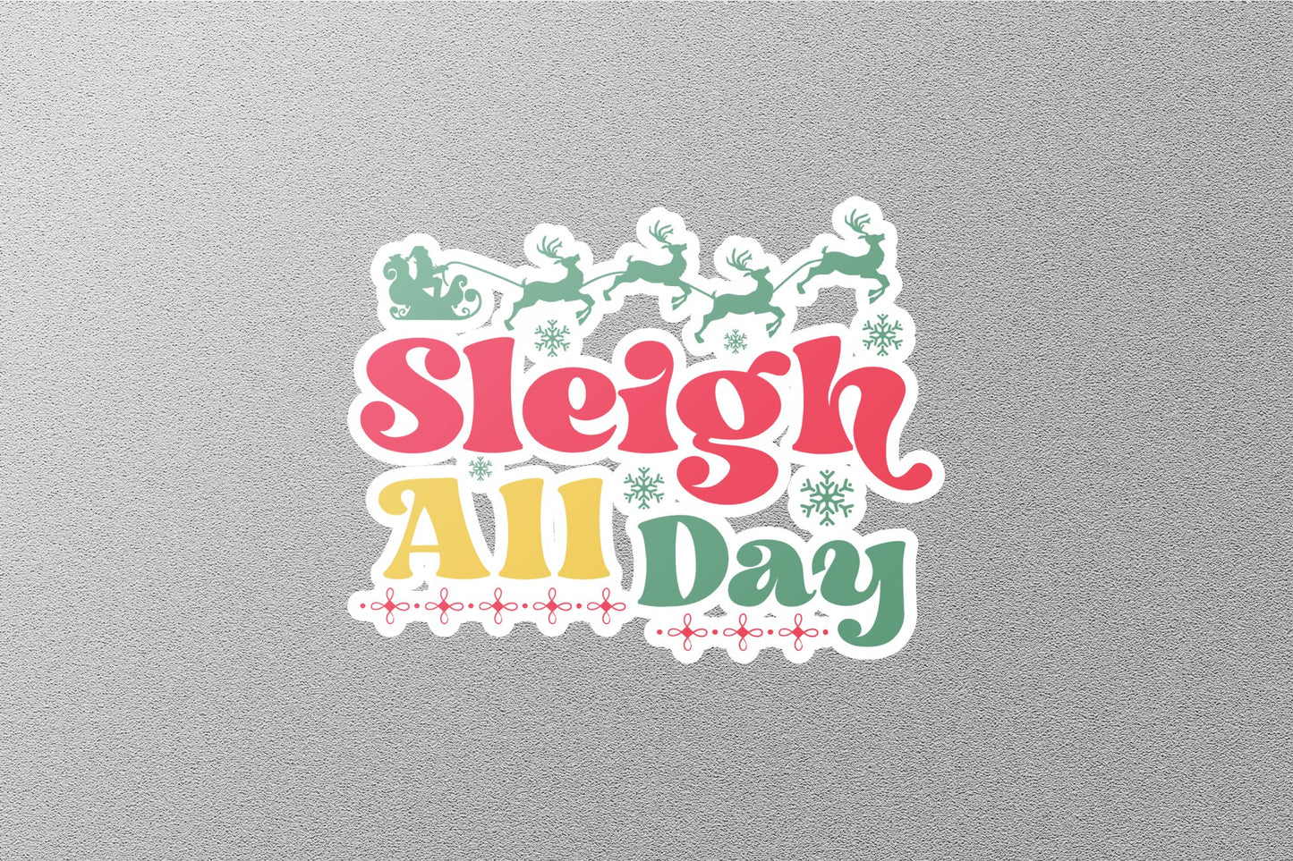Wholesale Sleigh All Day Christmas Sticker