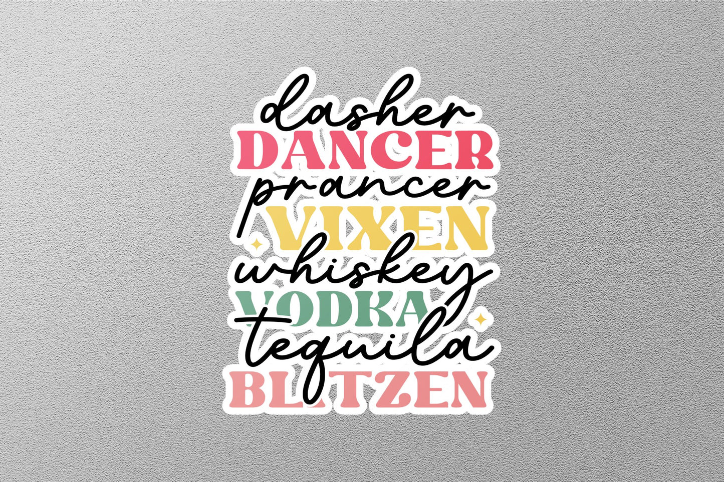 Wholesale Dasher Dancer Prancer Vixen Whiskey Vodka Tequila Blitzen Christmas Sticker