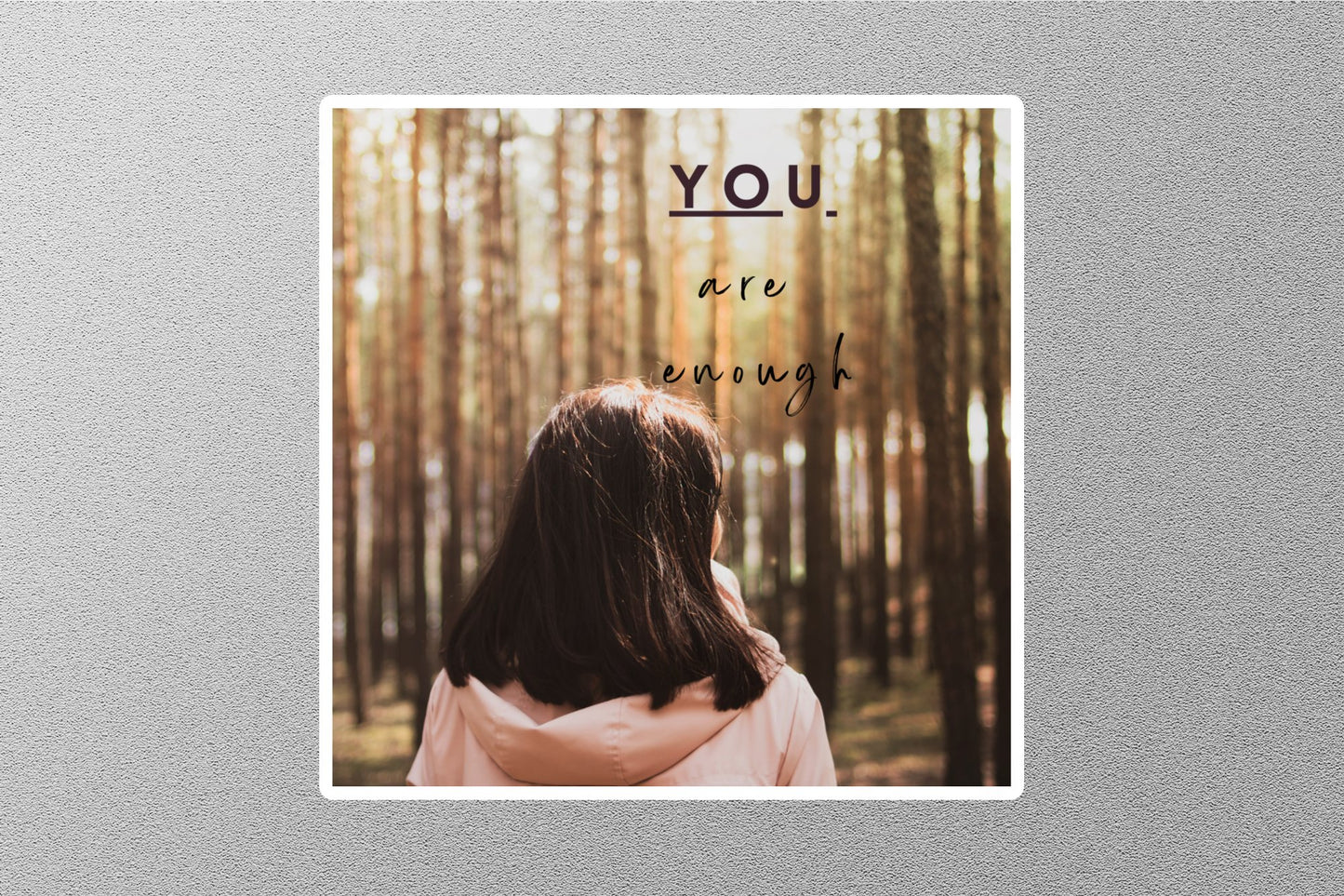 Wholesale You Are Enough Inspirational Quote Sticker