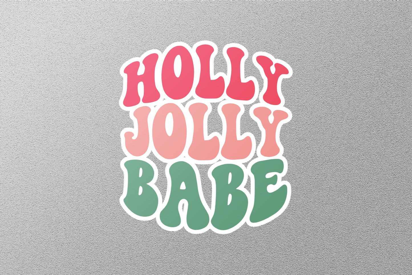 Wholesale Holly Jolly Babe Christmas Sticker