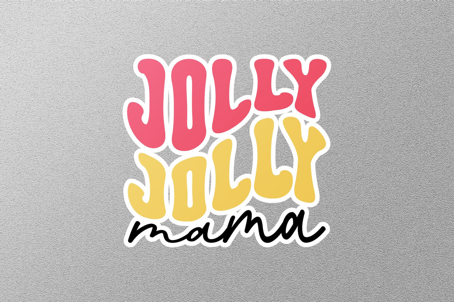 Wholesale Jolly Jolly Mama Christmas Sticker