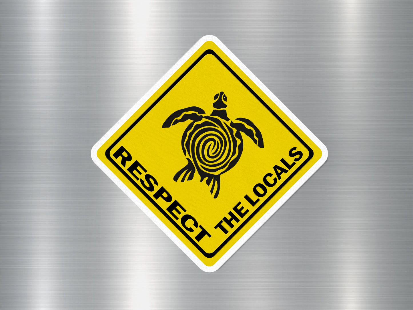 Wholesale Respect The Locals Sea Turtle Funny Sign Sticker