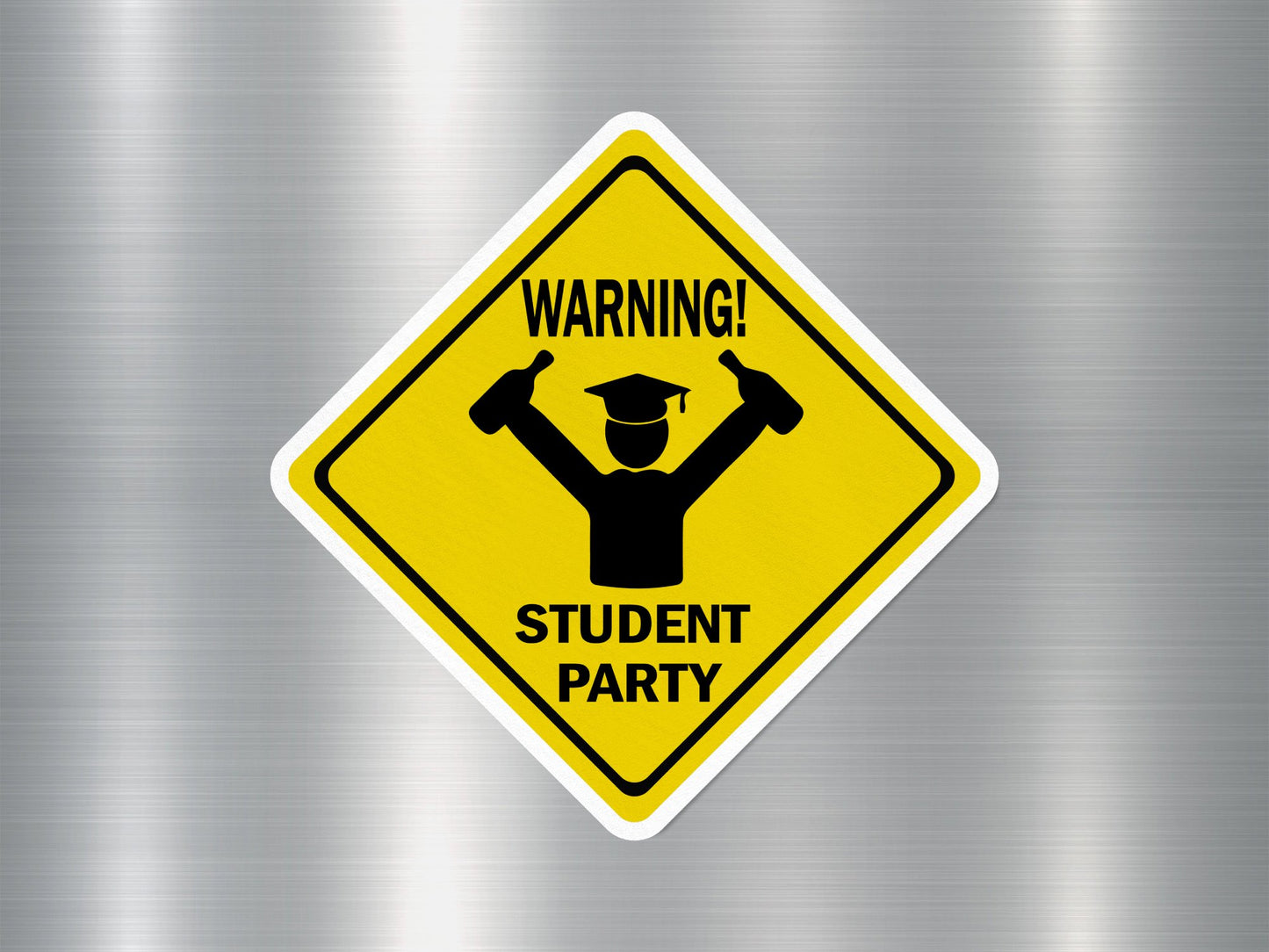 Wholesale Warning Student Party Funny Sign Sticker