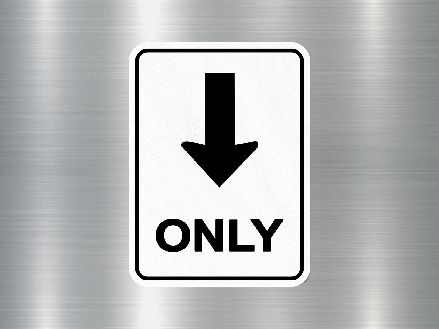 Wholesale Only 1 Sign Sticker