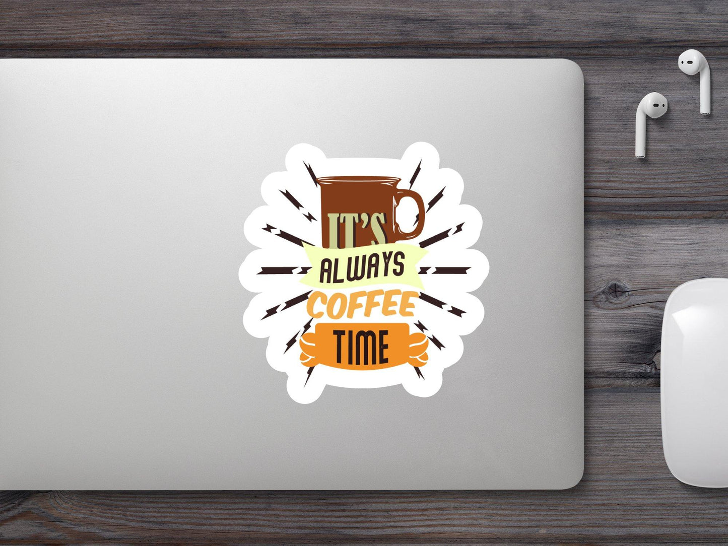 Wholesale It's Always Coffee Time Sticker