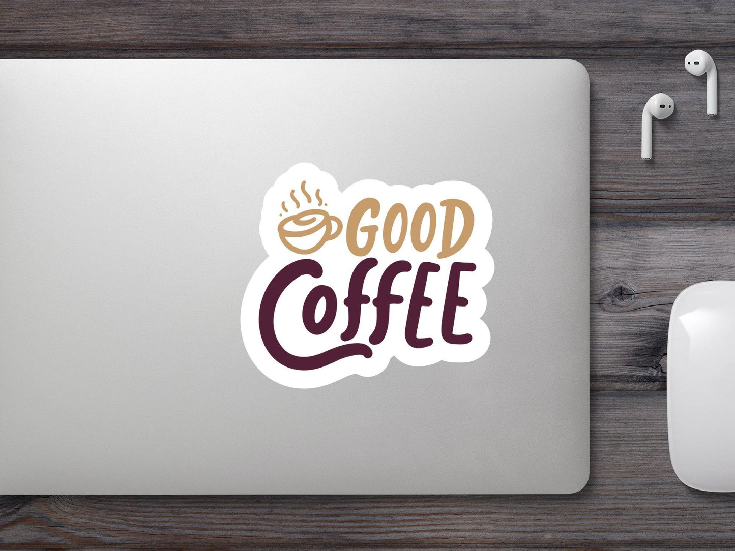 Wholesale Good Coffee Sticker