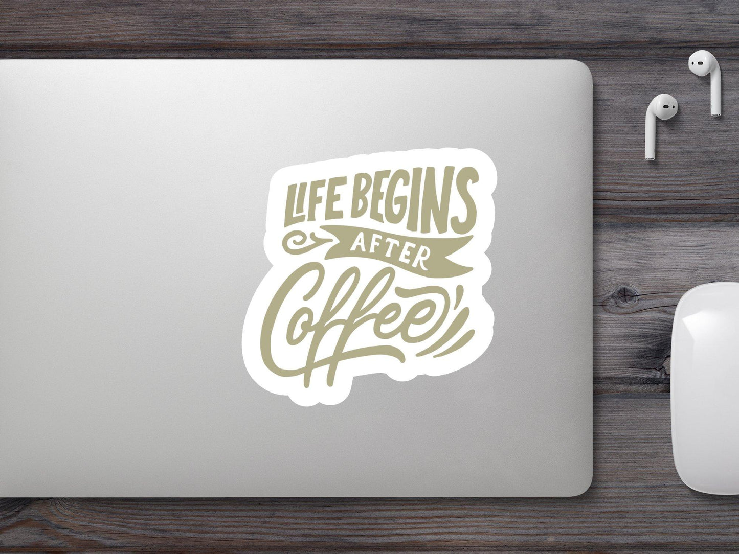 Wholesale Life Begins After Coffee Sticker