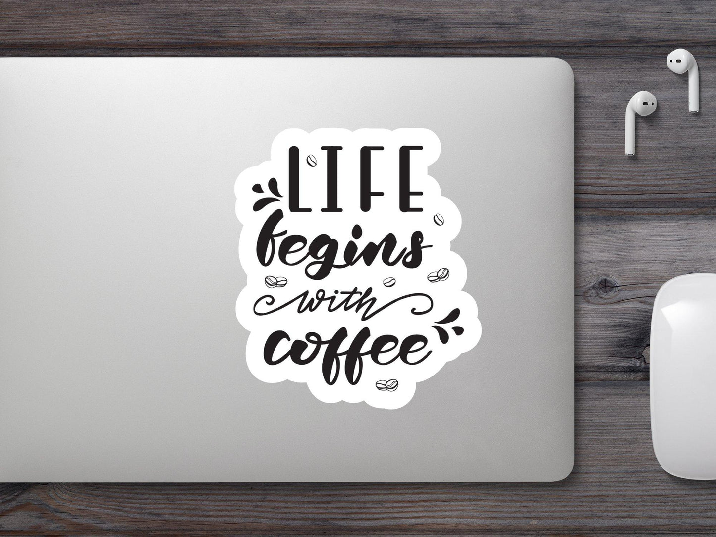 Wholesale Life Begins After Coffee Sticker