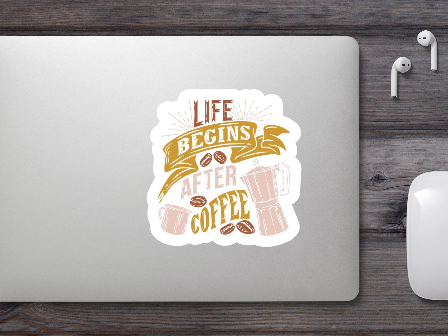 Life Begins After Coffee Sticker
