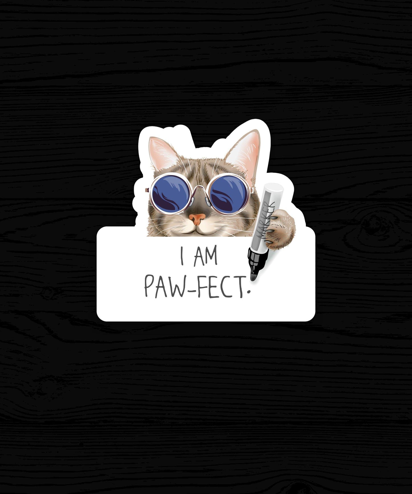Wholesale I Am Paw-fect Sticker