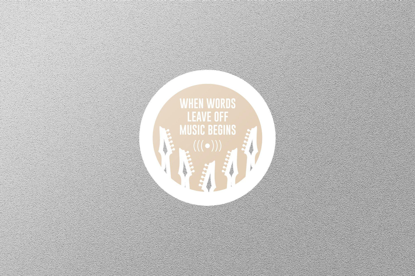Wholesale When Words Leave Off Music Begins Sticker