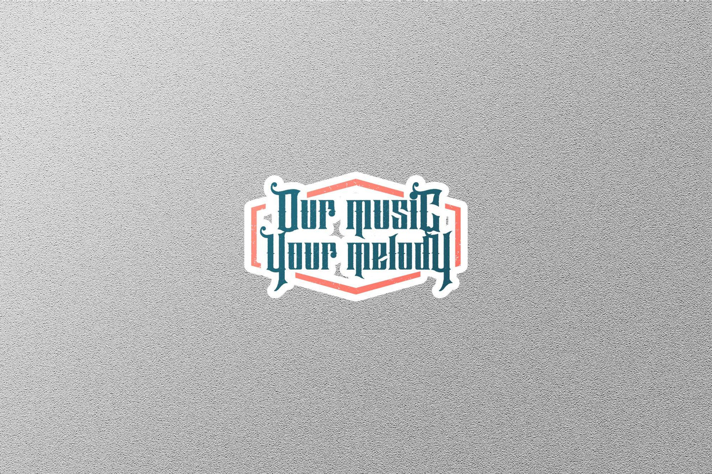 Wholesale Our Music Your Melody Sticker
