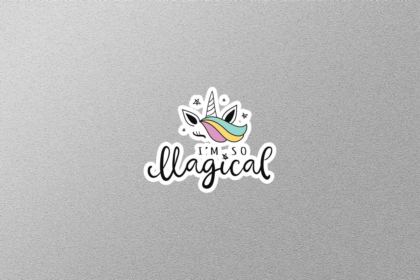 I Am So Magical Sticker