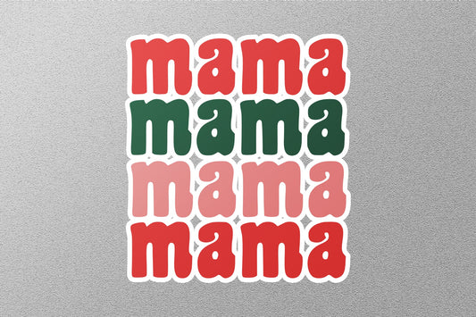 Mama Christmas Sticker