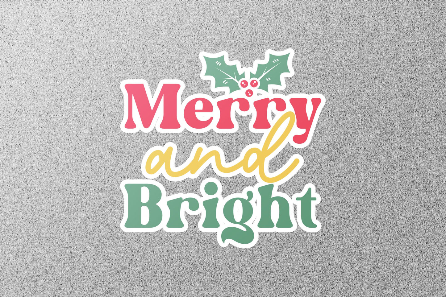 Merry and Bright Christmas Sticker