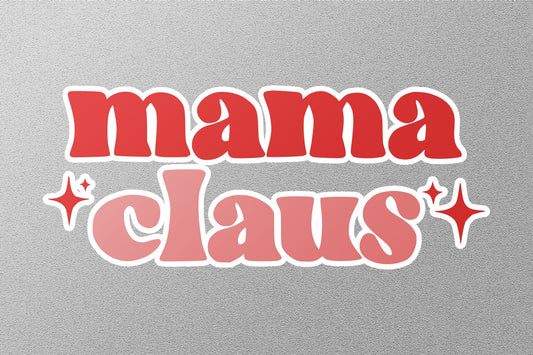 Mama Claus Christmas Sticker