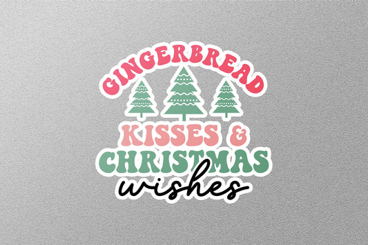 Gingerbread Kisses And Christmas Wishes Christmas Sticker