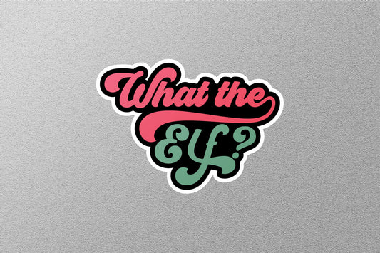 What The Elf Christmas Sticker