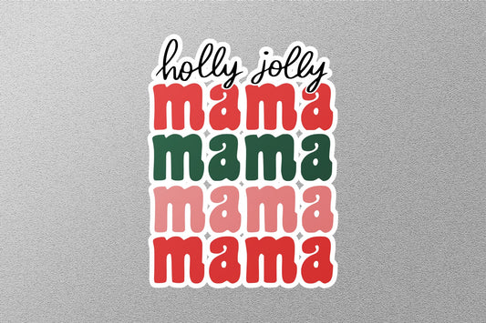 Holly Jolly Mama Christmas Sticker