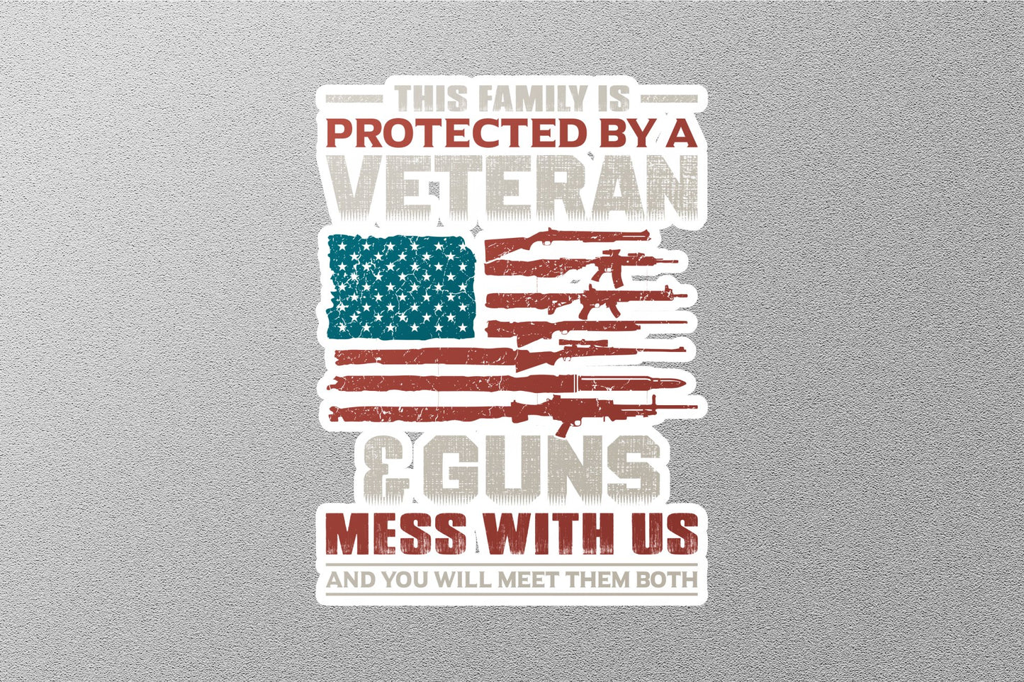 American Veteran & Guns Sticker