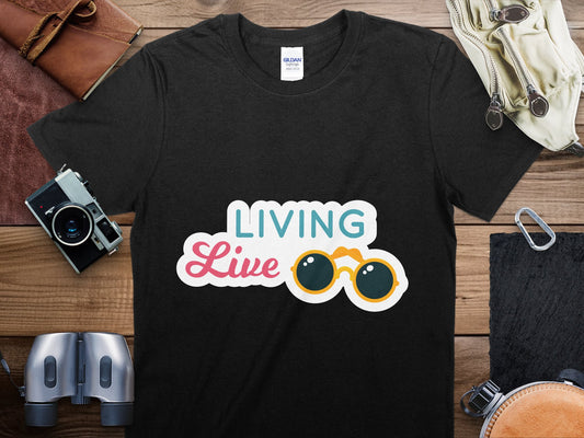 Living Live Travel T-Shirt, Living Live Shirt