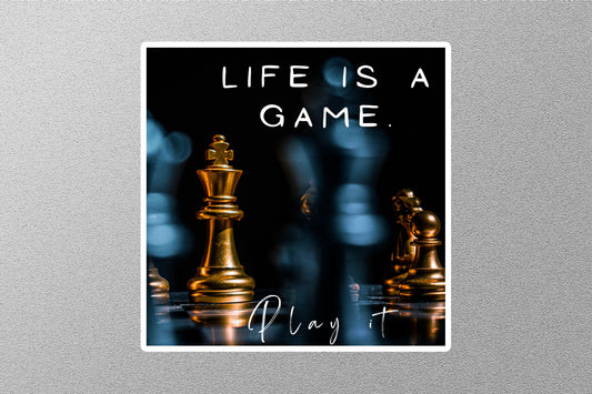 Life IS A Game Play It Inspirational Quote Sticker