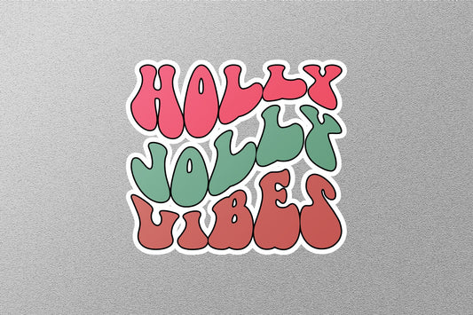 Holly Jolly Vibes Christmas Sticker