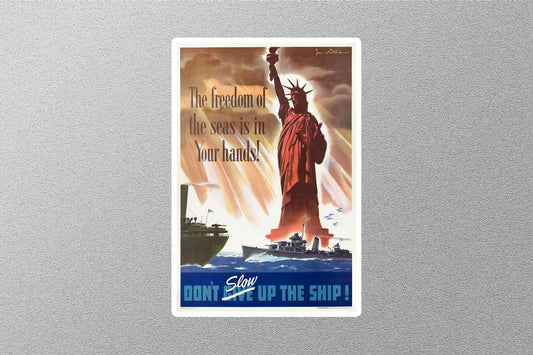 WW2 Don't Give Up The Ship Sticker
