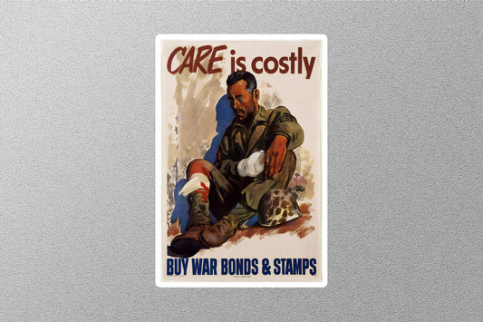 WW2 Care Is Costly Sticker