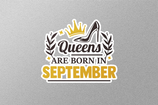 Queens Born In September Sticker