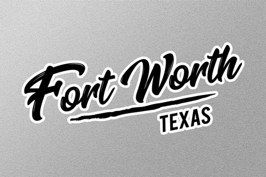 Fort Worth Texas Sticker