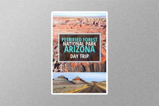 Petrified Forest Arizona National Park Travel Sticker