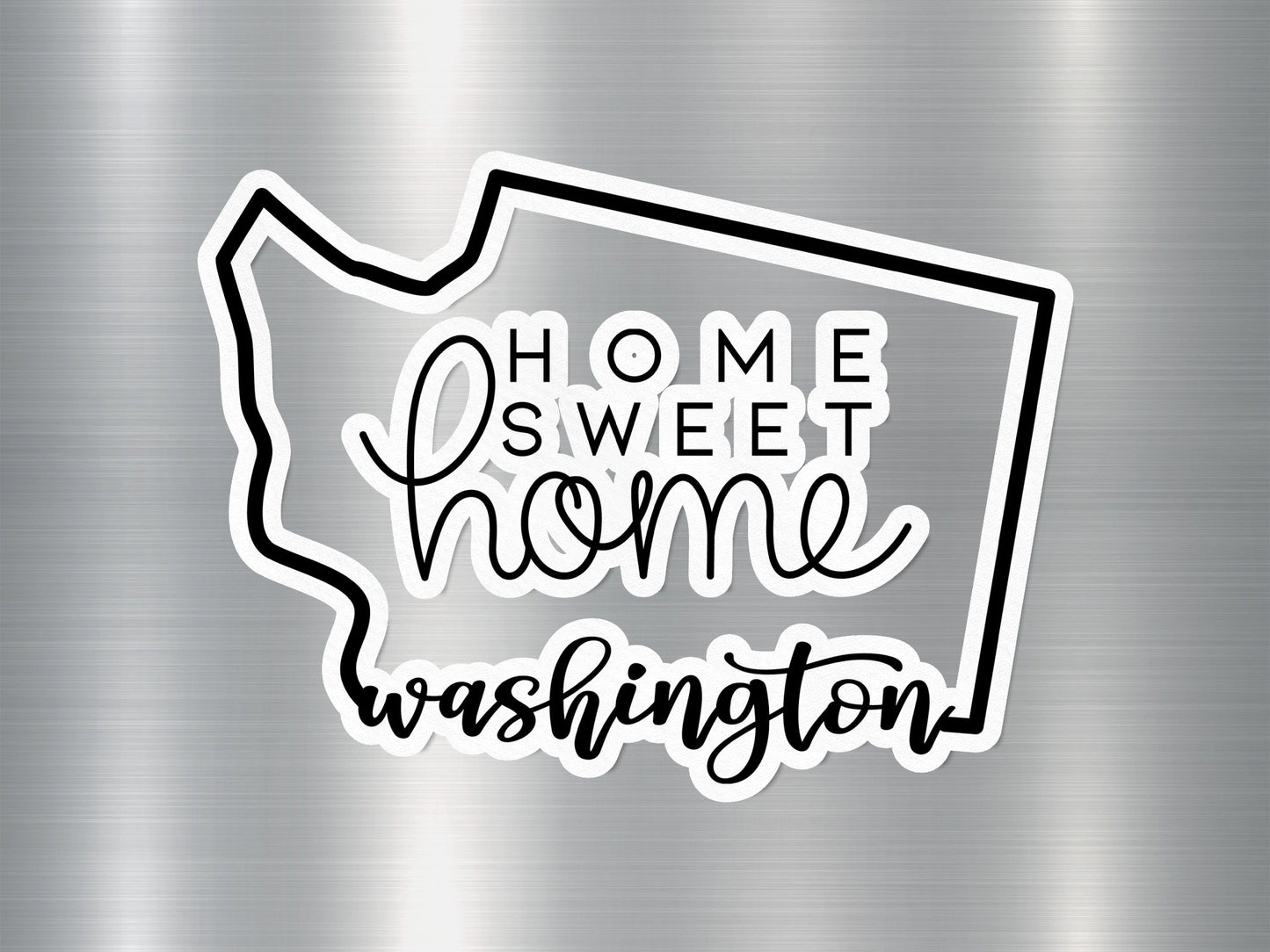 Home Sweet Home Washington State Sticker