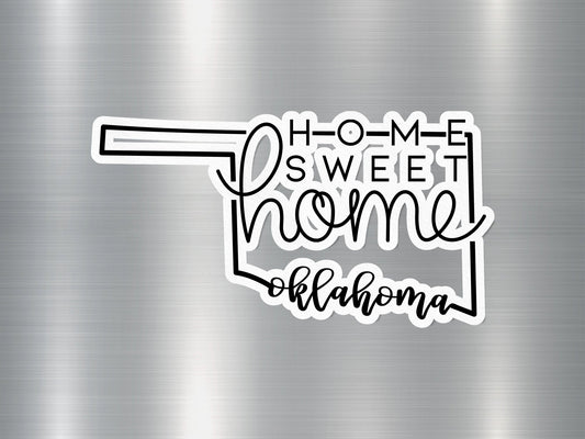 Home Sweet Home Oklahoma State Sticker