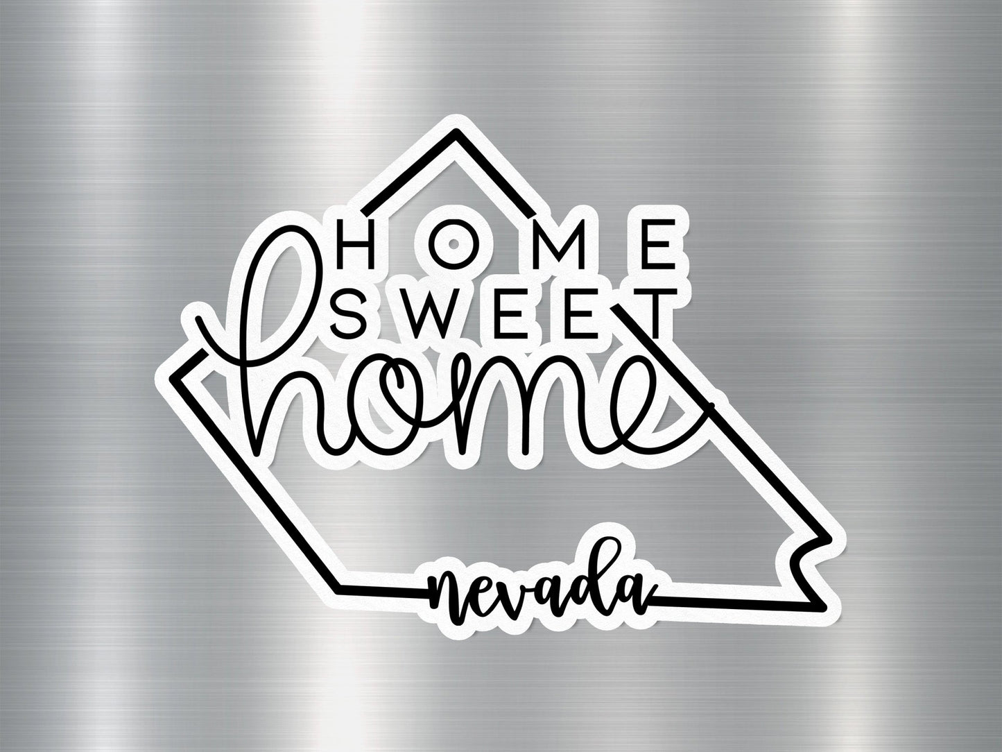 Home Sweet Home Nevada State Sticker