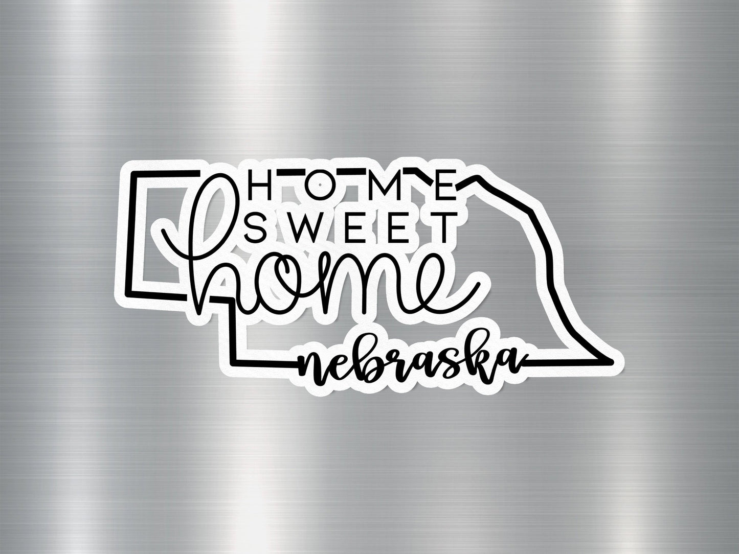 Home Sweet Home Nebraska State Sticker