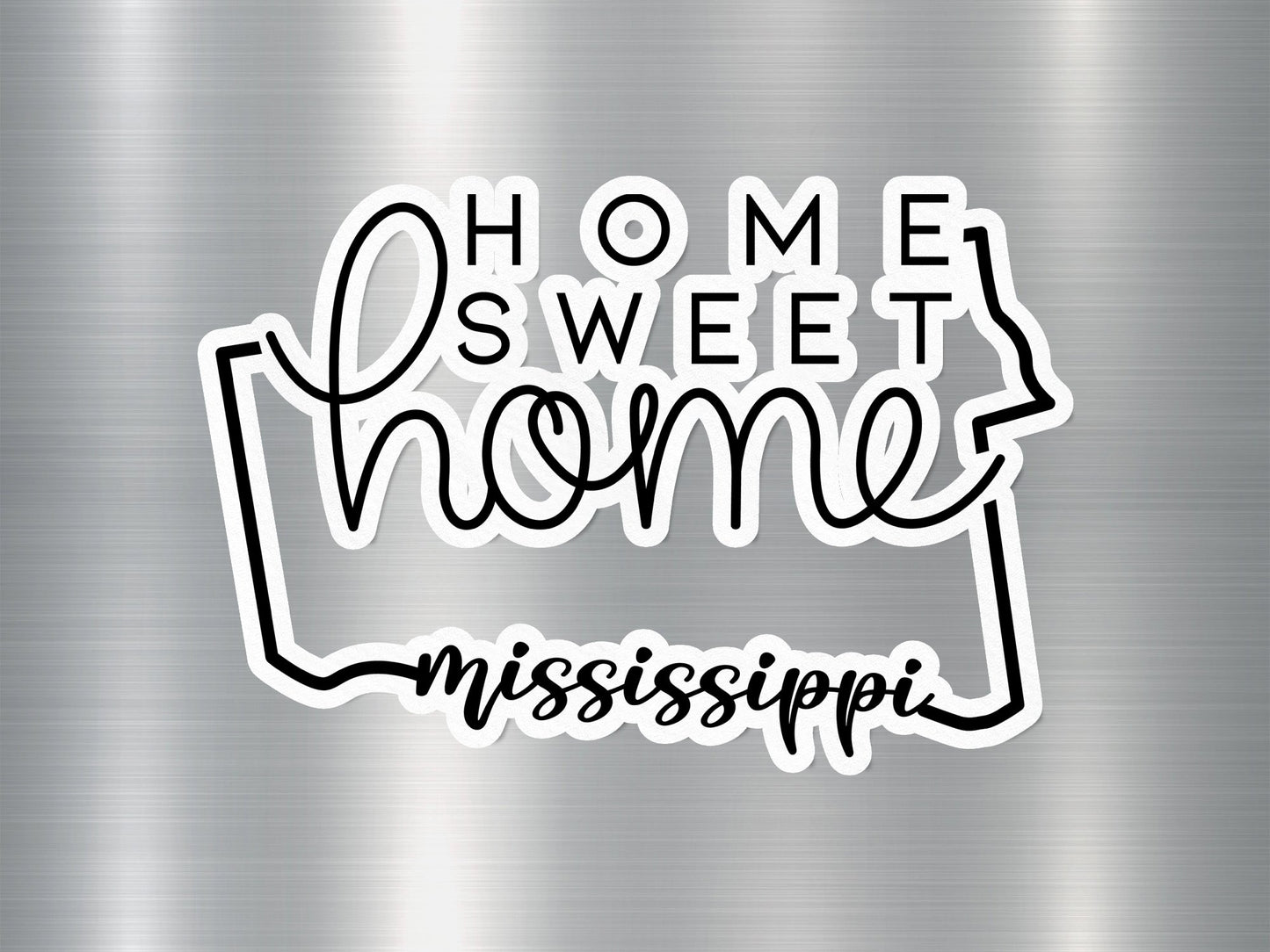 Home Sweet Home Mississippi State Sticker