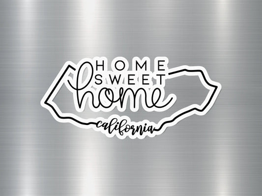 Home Sweet Home California State Sticker