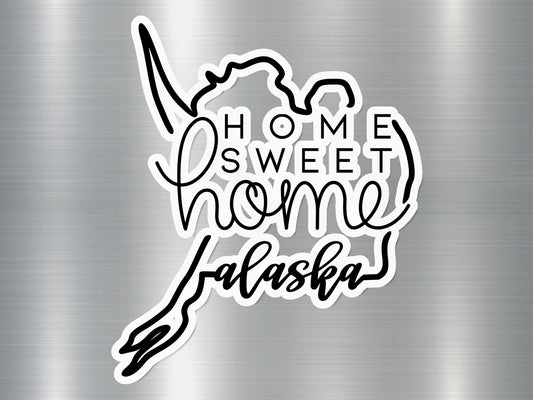 Home Sweet Home Alaska State Sticker