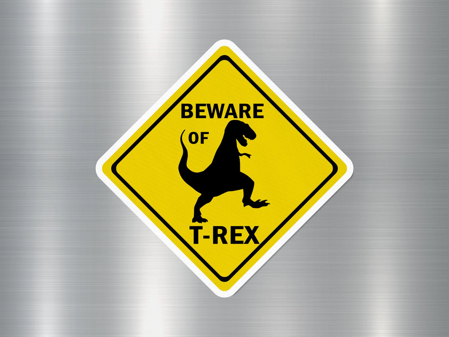 Beware of T Rex Funny Sign Sticker