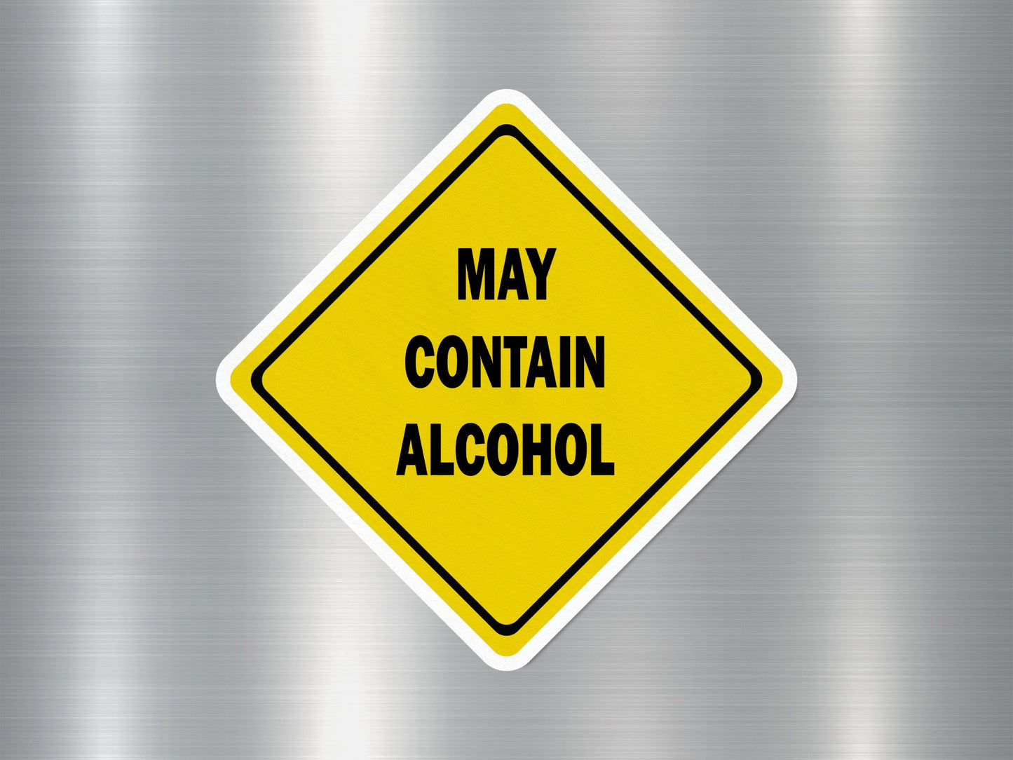 May Contain Alcohol Funny Sign Sticker