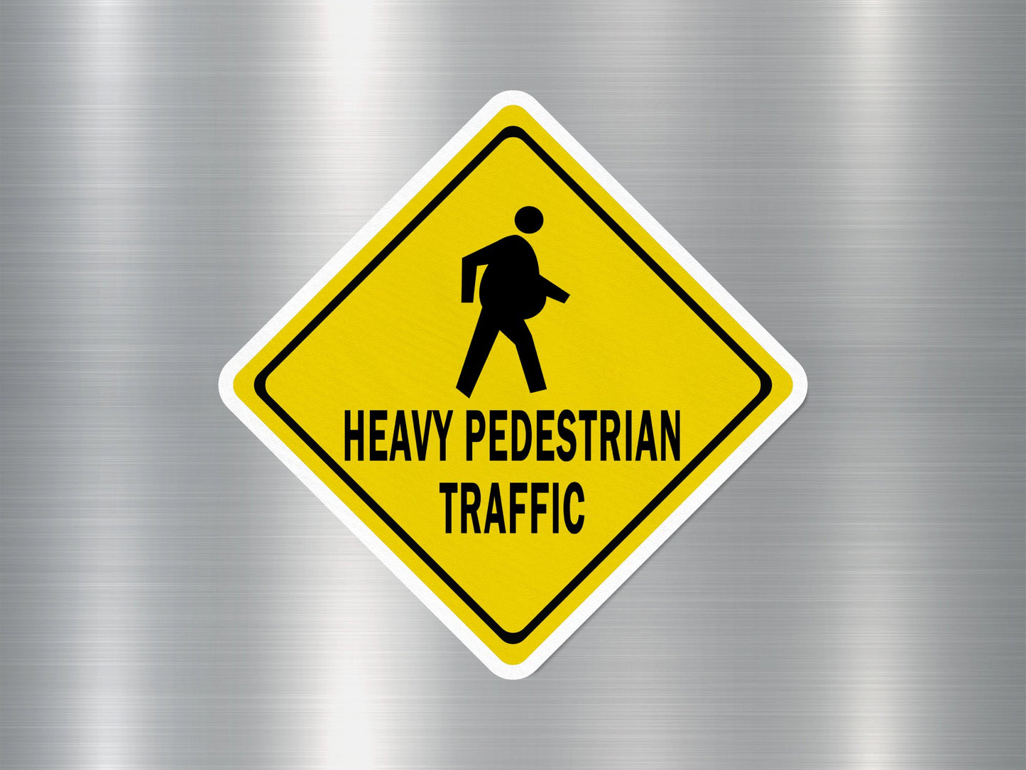 Heavy Pedestrian Traffic 1 Funny Sign Sticker