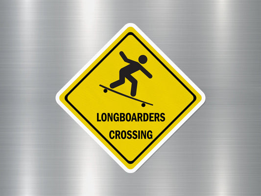 Longboarder Crossing Funny Sign Sticker