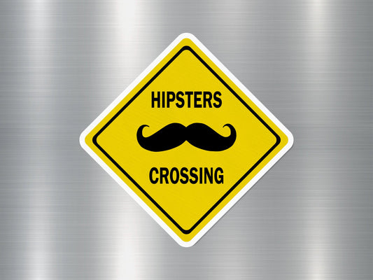 Hipsters Crossing Funny Sign Sticker