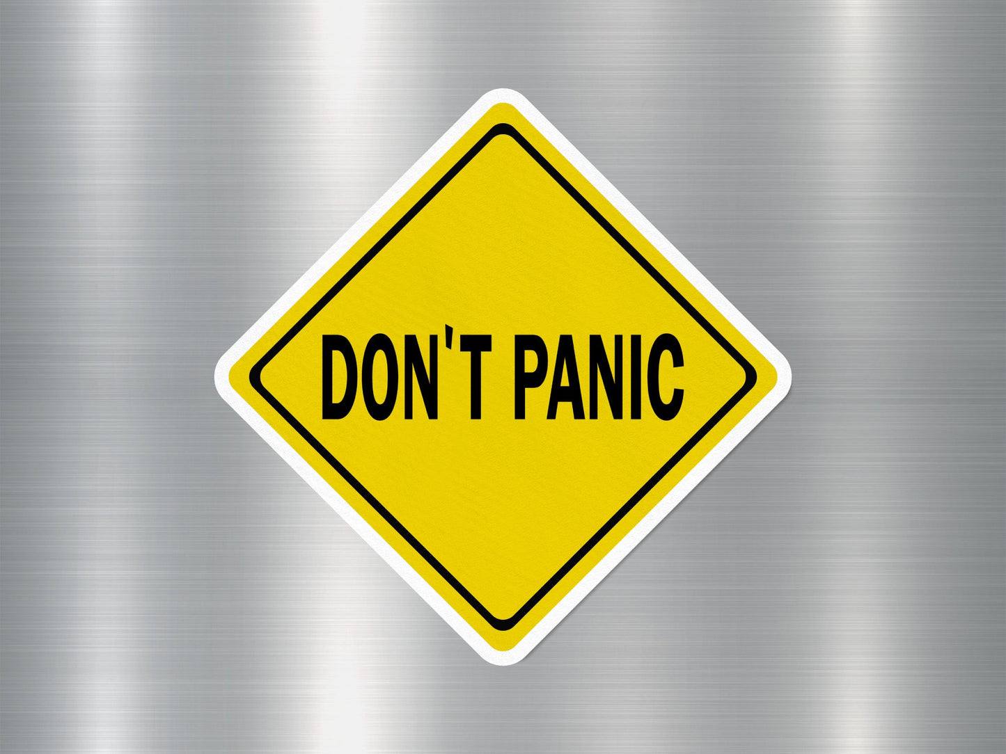 Don't Panic Funny Sign Sticker