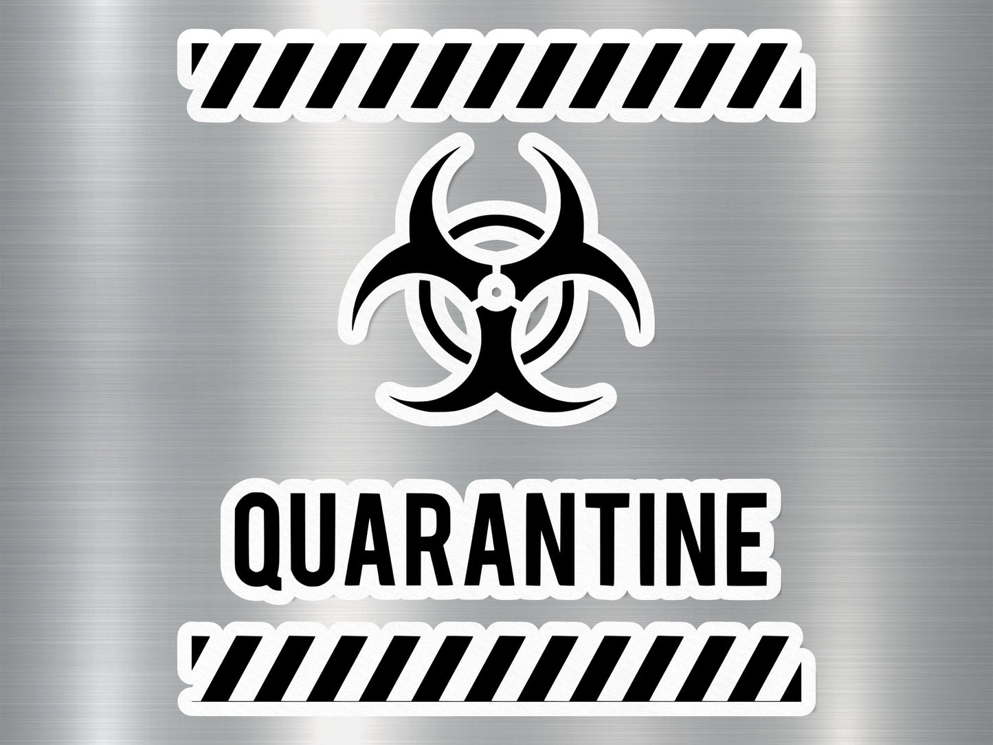 Quarantine Sign Sticker