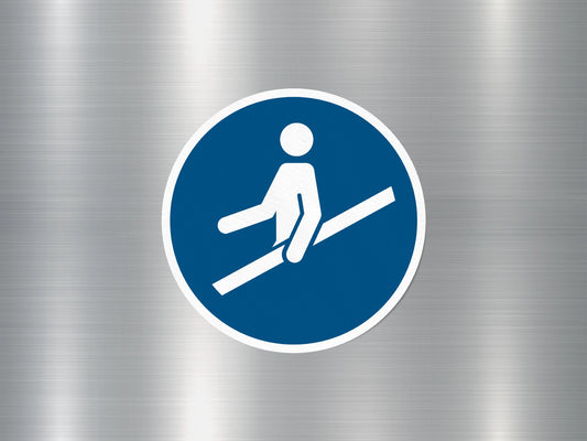 Use Handrail Sign Sticker