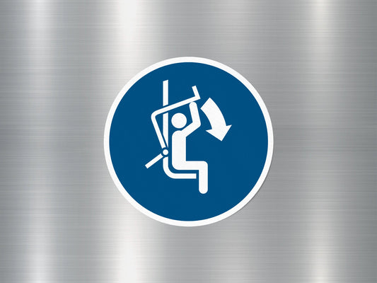 Close Safety Bar Chair Lift Sign Sticker