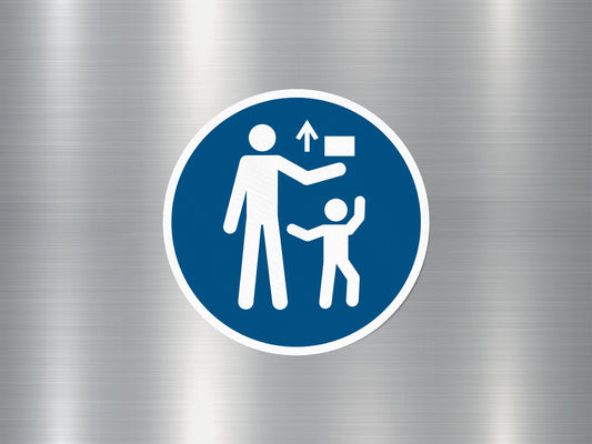 Keep Out Reach Children Sign Sticker