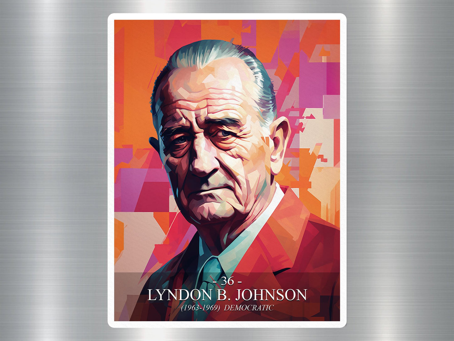 Lyndon B. Johnson US President Sticker